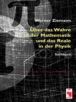 cover image of Über das Wahre in der Mathematik und das Reale in der Physik